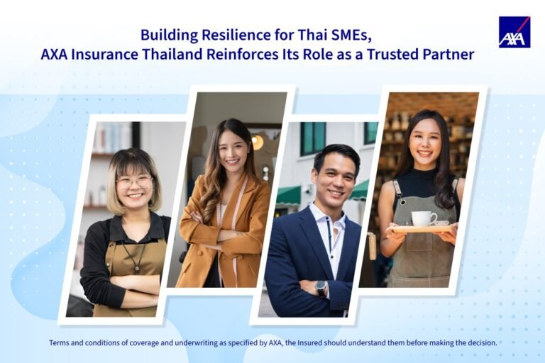 Building Resilience for Thai SMEs, AXA Insurance Thailand Reinforces Its Role as a Trusted Partner Building Resilience for Thai SMEs, AXA Insurance Thailand Reinforces Its Role as a Trusted Partner