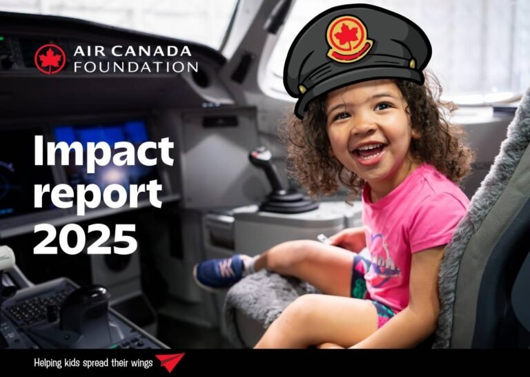 Air Canada Foundation Publishes 2025 Impact Report on Advancing the Health and Well-Being of Children and Youth Across Canada Air Canada Foundation Publishes 2025 Impact Report on Advancing the Health and Well-Being of Children and Youth Across Canada
