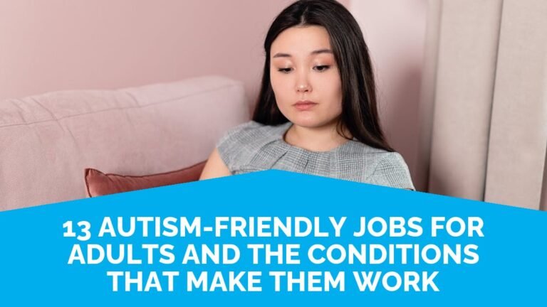13 Autism-Friendly Jobs For Adults And The Conditions That Make Them Work 13 Autism-Friendly Jobs For Adults And The Conditions That Make Them Work