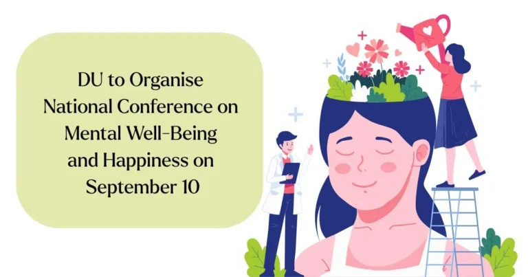 DU to Organise National Conference on Mental Well-Being and Happiness on September 10 | Education News